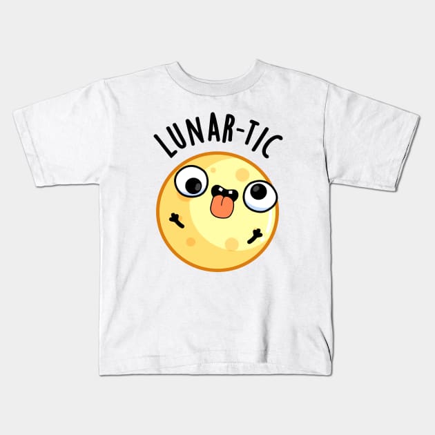 Lunartic Funny Astronomy Moon Pun Kids T-Shirt by punnybone